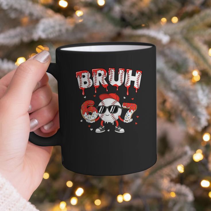 67 Bruh Valentines Baseball Boys Kids Six Seven 6 7 Graphic Print Coffee Mug 67 Bruh Valentines Baseball Boys Kids Six Seven 6 7 Graphic Print Coffee Mug