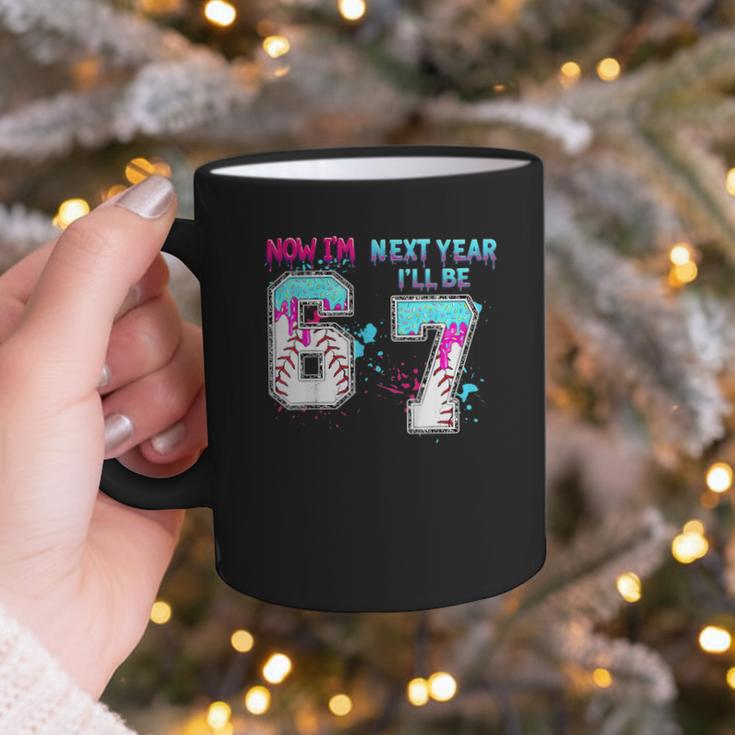 6th Birthday Now I'm 6 Next Year I'Ll Be 7 Baseball Drip 67 Graphic Print Coffee Mug 6th Birthday Now I'm 6 Next Year I'Ll Be 7 Baseball Drip 67 Graphic Print Coffee Mug