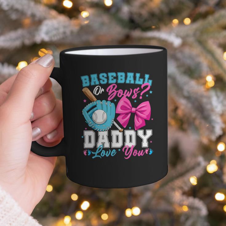 Baseball Or Bows Daddy Loves You Gender Reveal Family Graphic Print Coffee Mug