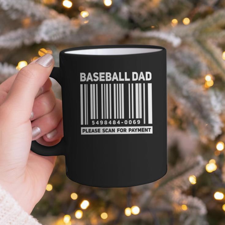 Baseball Dad Scan For Payment Barcode Father Graphic Print Coffee Mug Baseball Dad Scan For Payment Barcode Father Graphic Print Coffee Mug