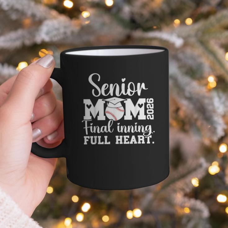 Baseball Senior Mom 2026 Final Inning Baseball Senior Mama Graphic Print Coffee Mug Baseball Senior Mom 2026 Final Inning Baseball Senior Mama Graphic Print Coffee Mug