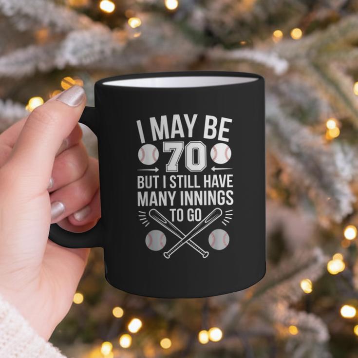 I May Be 70 Baseball Player 70th Birthday Party Graphic Print Coffee Mug