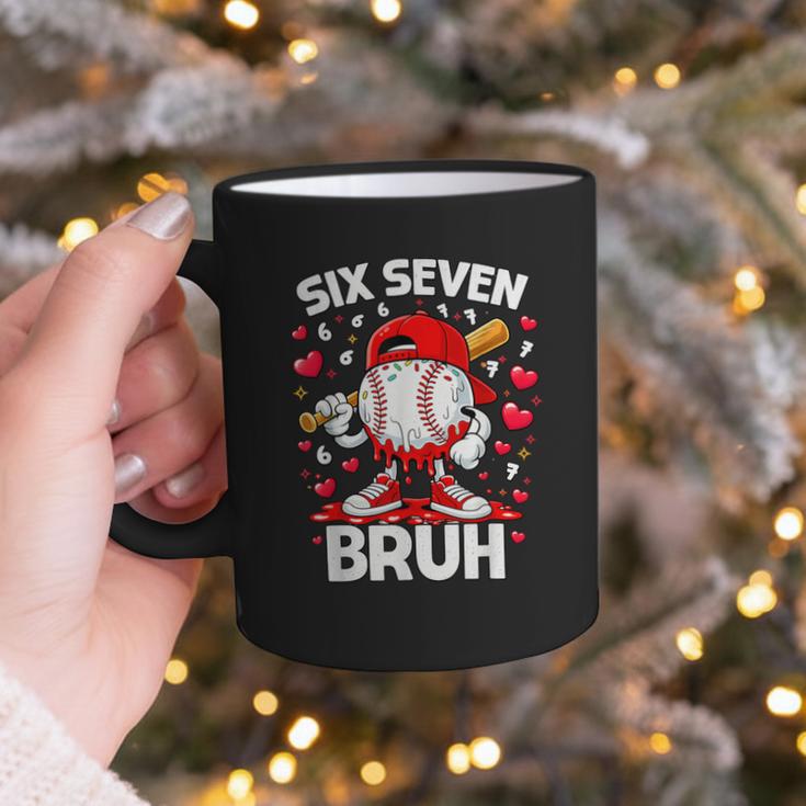Valentines Day Six Seven Bruh 6 7 Meme Baseball Drip Boys Graphic Print Coffee Mug Valentines Day Six Seven Bruh 6 7 Meme Baseball Drip Boys Graphic Print Coffee Mug