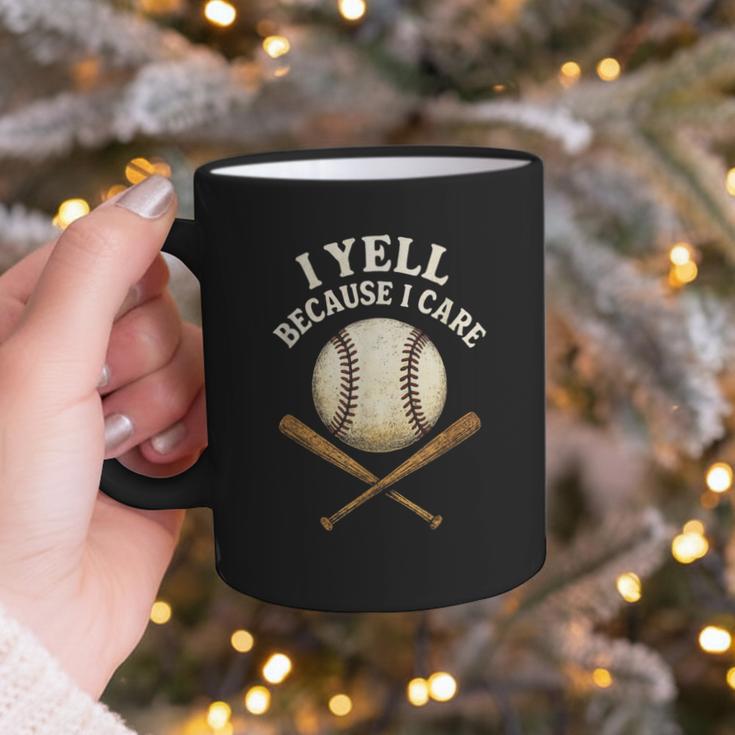 I Yell Because I Care Baseball Dad Coach Graphic Print Coffee Mug