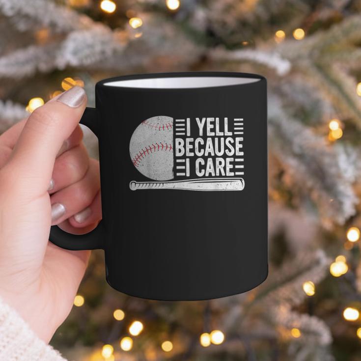 I Yell Because I Care Baseball Dads T-Shirt Graphic Print Coffee Mug