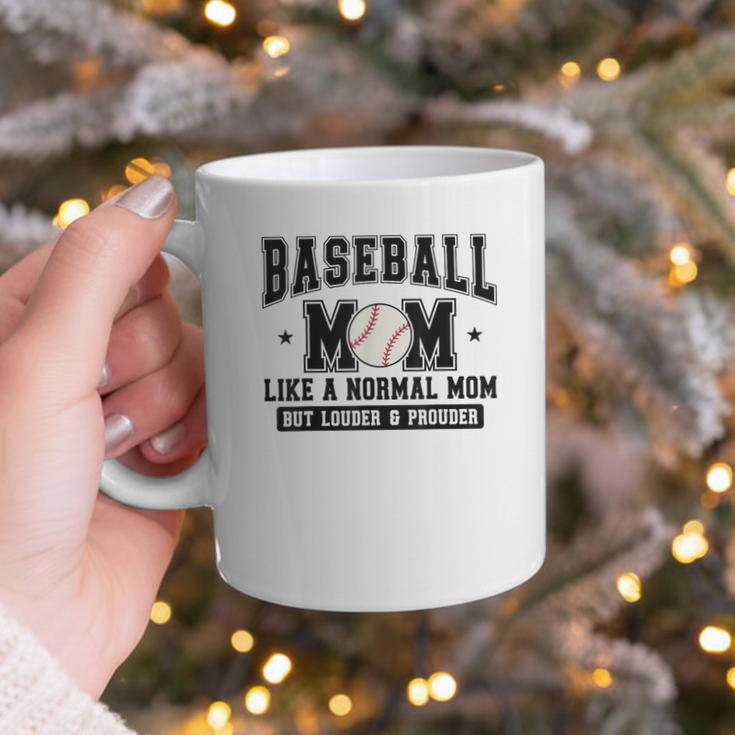 Baseball Mom Loud Proud Mom Like A Normal Mama Mothers Graphic Print Coffee Mug Baseball Mom Loud Proud Mom Like A Normal Mama Mothers Graphic Print Coffee Mug