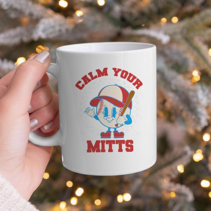 Calm Your Mitts Baseball Mom Mother's Day Softball Mom Premium Graphic Print Coffee Mug