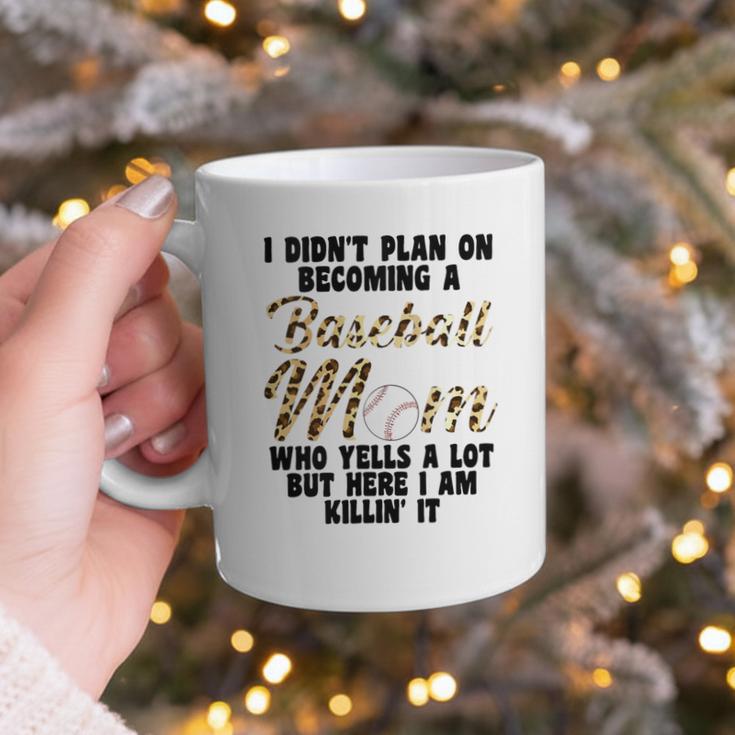 I Didn't Plan On Becoming a Baseball Mom Baseball Graphic Print Coffee Mug I Didn't Plan On Becoming a Baseball Mom Baseball Graphic Print Coffee Mug
