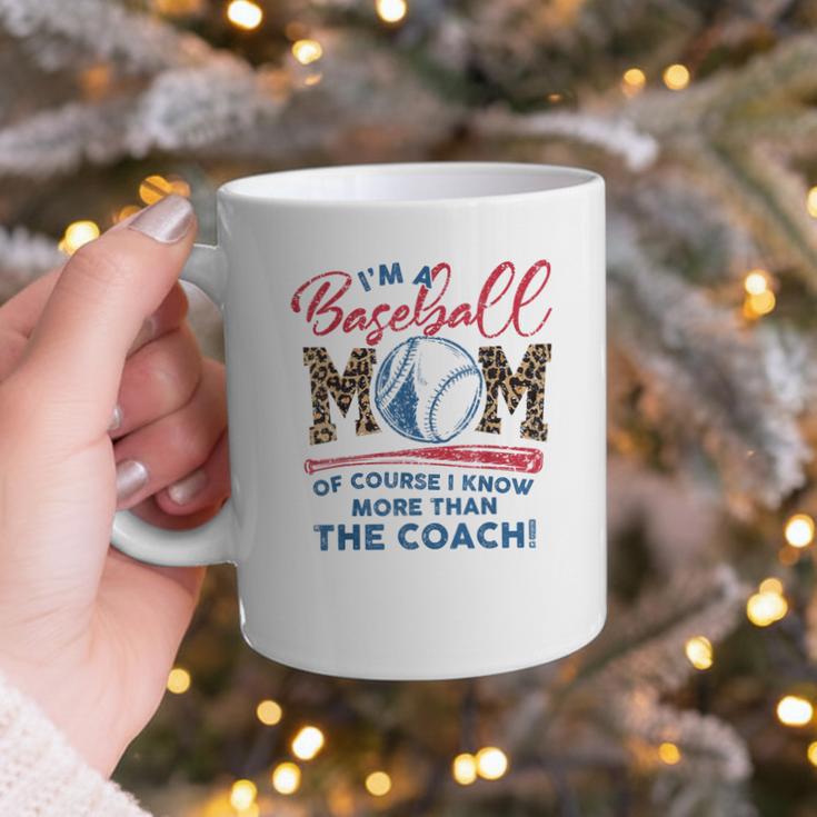 I’m A Baseball Mom Of Course I Know More Than The Coach Graphic Print Coffee Mug