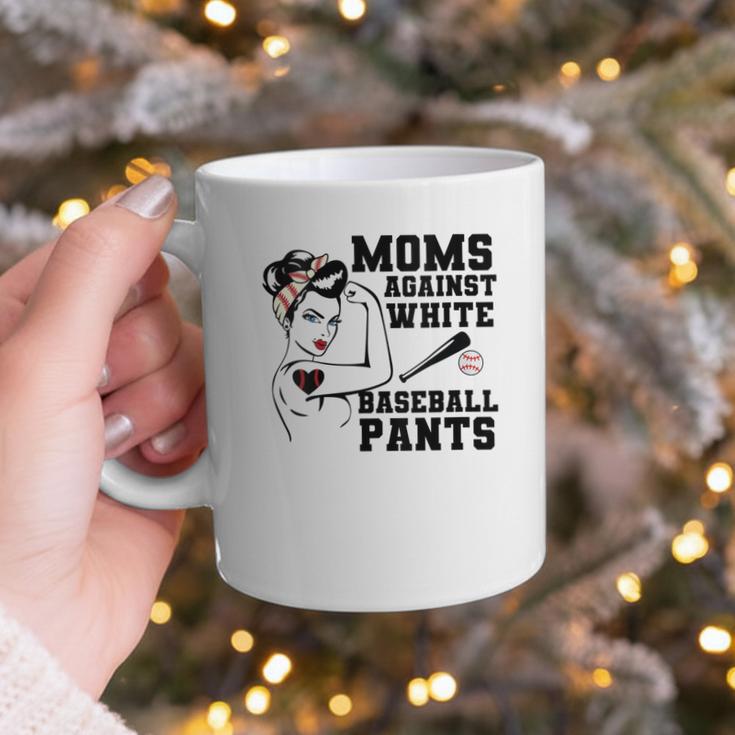 Moms Against White Baseball Pants Funny Baseball Mom Graphic Print Coffee Mug Moms Against White Baseball Pants Funny Baseball Mom Graphic Print Coffee Mug