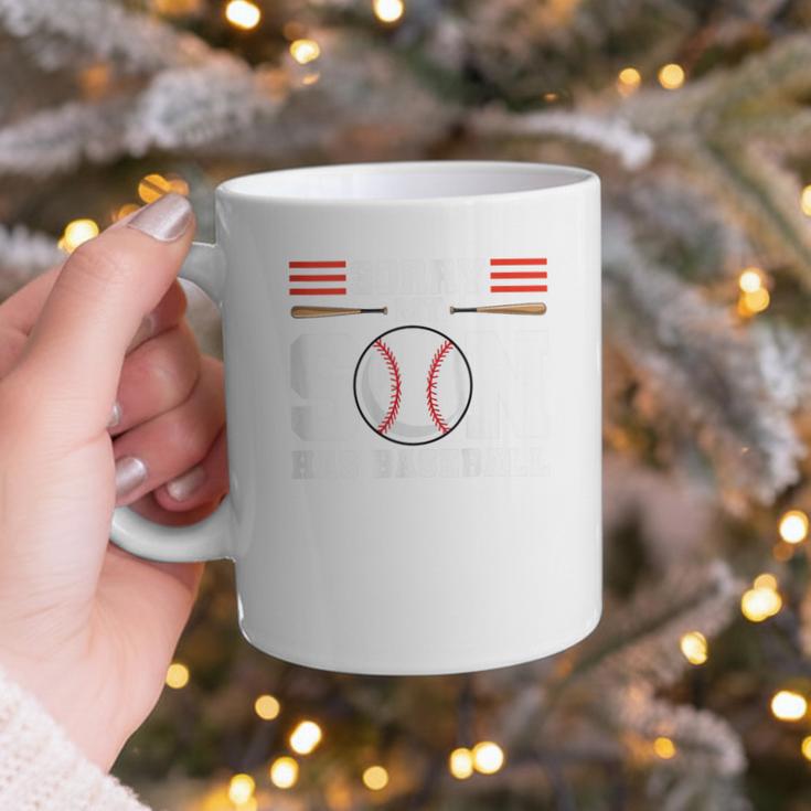 Sorry My Son Has Baseball Baseball Mom Graphic Print Coffee Mug Sorry My Son Has Baseball Baseball Mom Graphic Print Coffee Mug