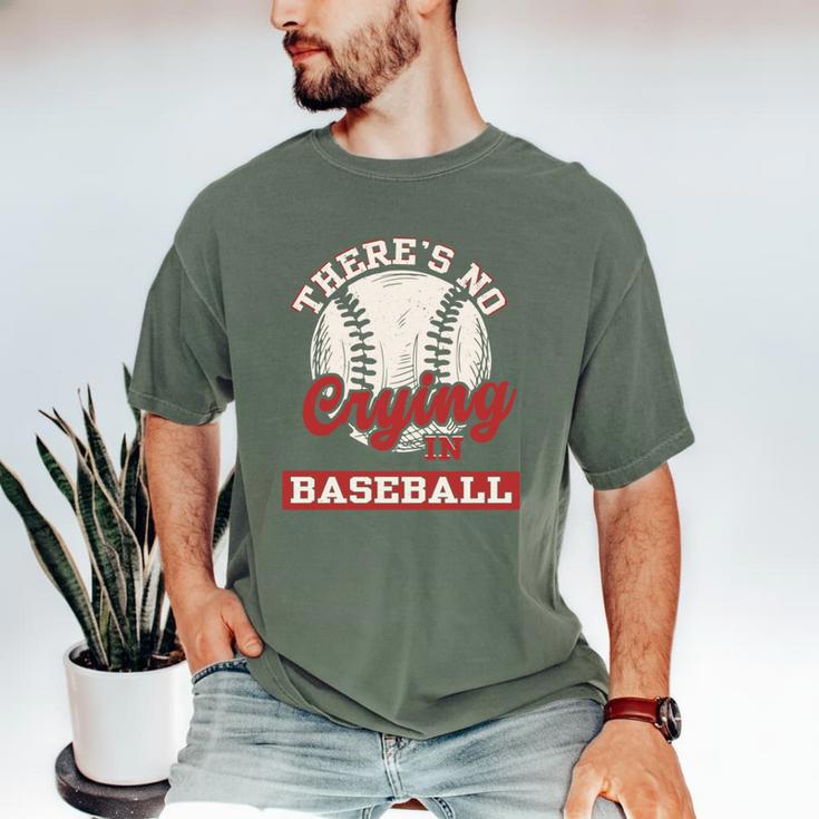 Baseball Game Day There Is No Crying In Baseball Men's Comfort Colors T-Shirt