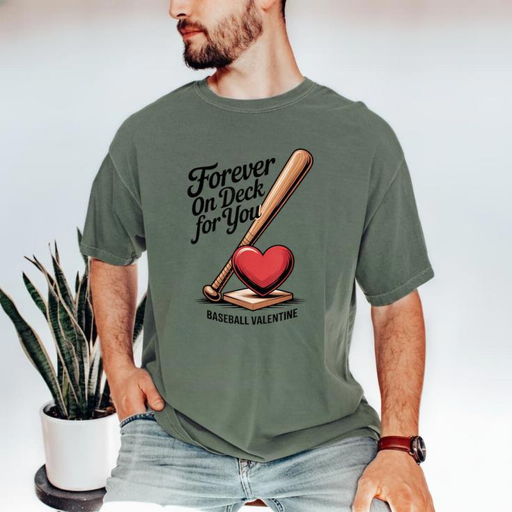 Baseball Valentine Forever On Deck For You Tee Men's Comfort Colors T-Shirt Baseball Valentine Forever On Deck For You Tee Men's Comfort Colors T-Shirt