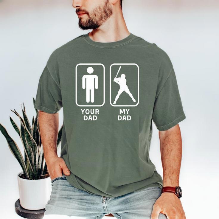 Your Dad My Dad Is Cooler Baseball Dad Premium Men's Comfort Colors T-Shirt