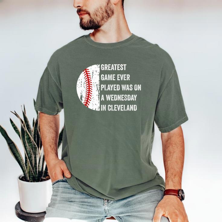 Greatest Game Ever Played Was In Cleveland 2016 Baseball Men's Comfort Colors T-Shirt Greatest Game Ever Played Was In Cleveland 2016 Baseball Men's Comfort Colors T-Shirt