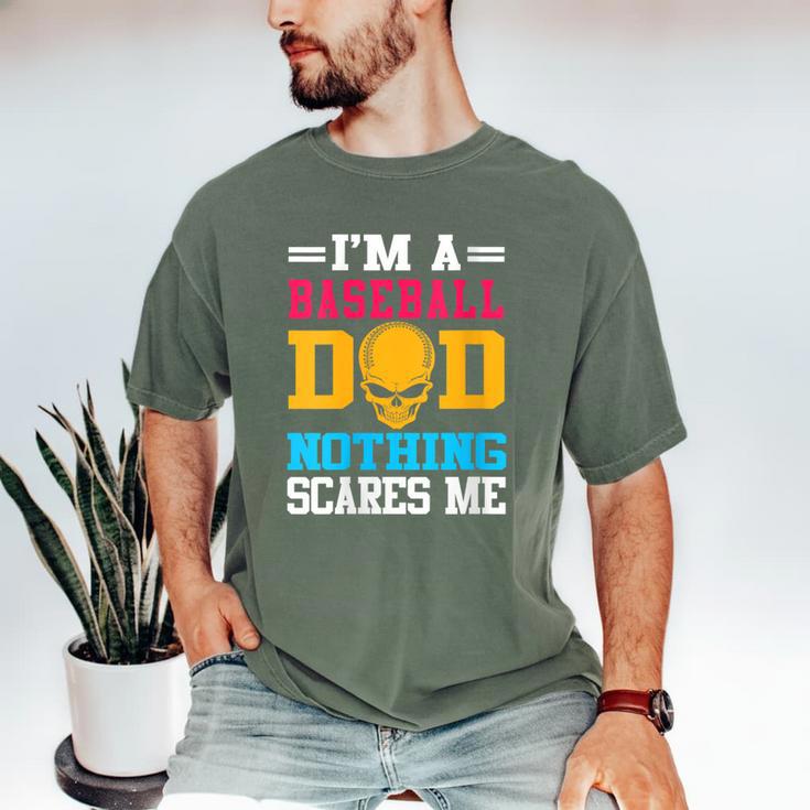 I'm A Baseball Dad Nothing Scares Me Softball Player Men's Comfort Colors T-Shirt I'm A Baseball Dad Nothing Scares Me Softball Player Men's Comfort Colors T-Shirt