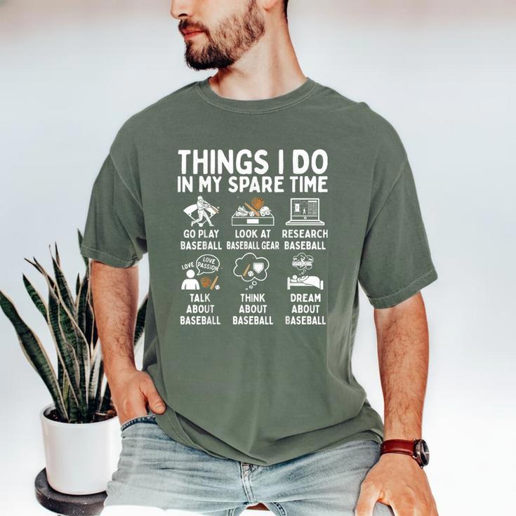 Things I Do In My Spare Time Baseball Lover Men's Comfort Colors T-Shirt Things I Do In My Spare Time Baseball Lover Men's Comfort Colors T-Shirt