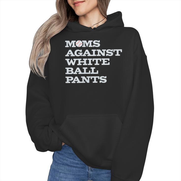 Baseball Moms Against Ball Pants Wmen Hoodie