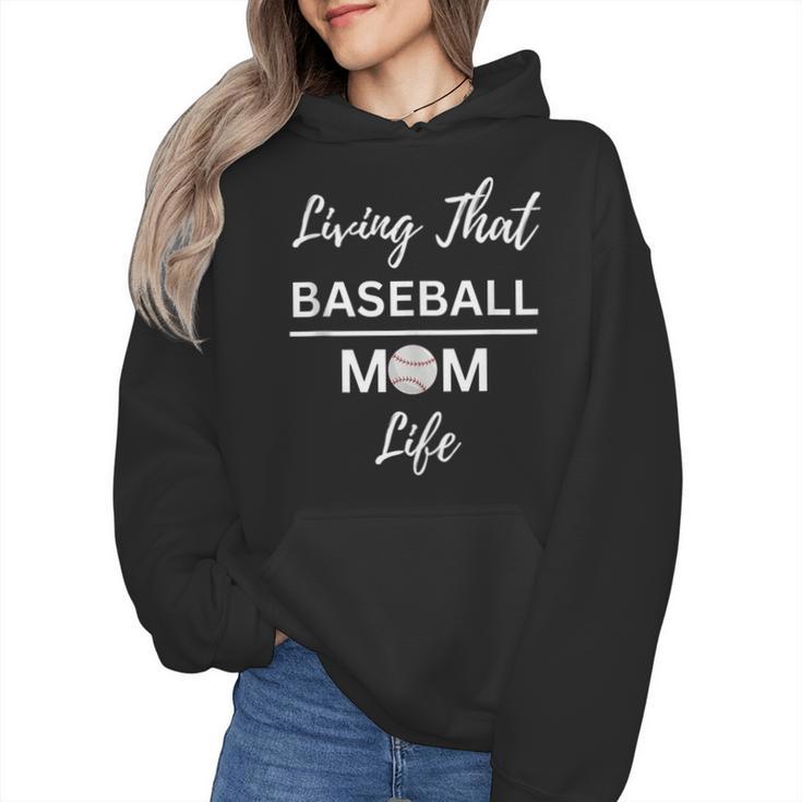 Living That Baseball Mom Life Wmen Hoodie