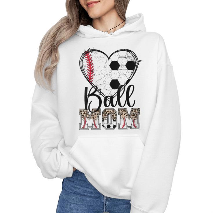 Ball Mom Heart Soccer Baseball Mom Wmen Hoodie