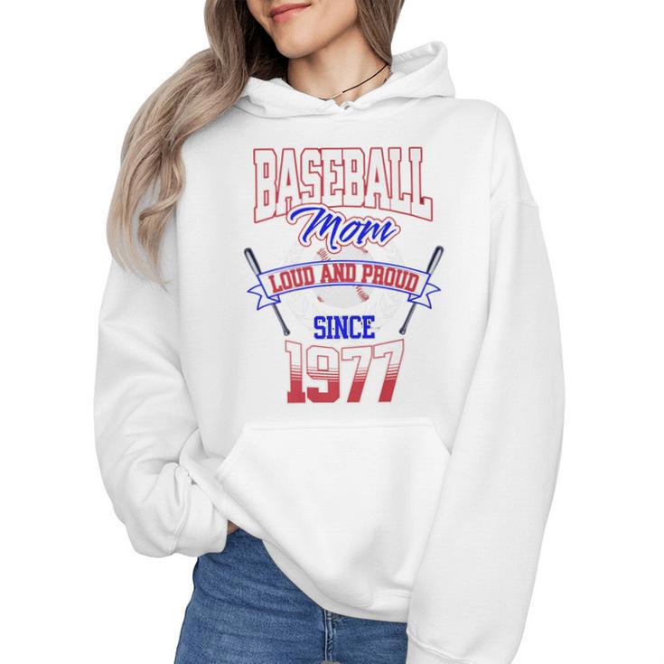Baseball Mom Loud & Proud Since 1977 Premium Wmen Hoodie