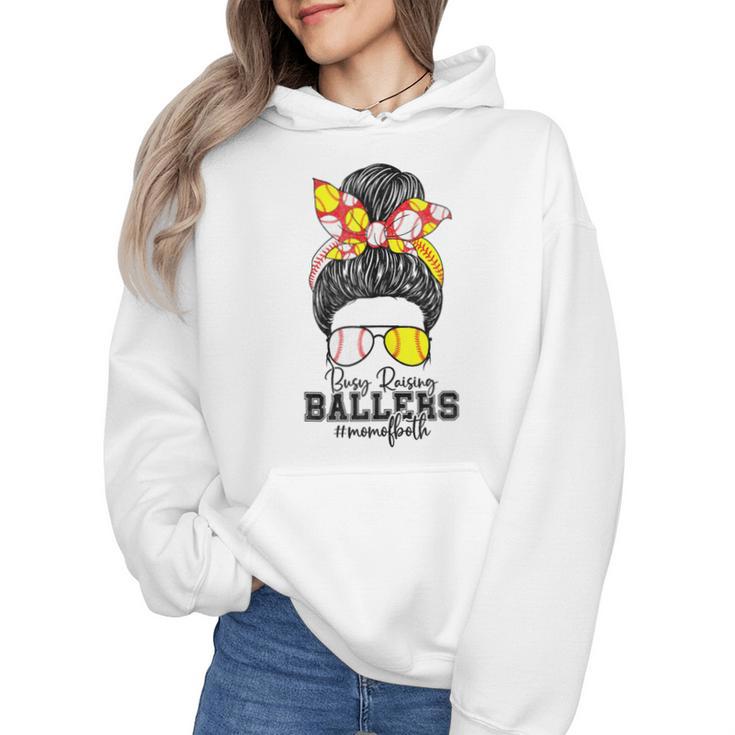 Busy Raising Ballers Softball Messy Bun Baseball Mom Wmen Hoodie