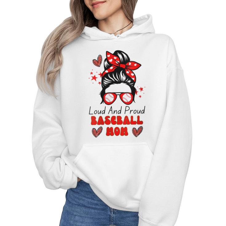 Loud And Proud Baseball Mom Messy Bun Leopard Mother Day Wmen Hoodie