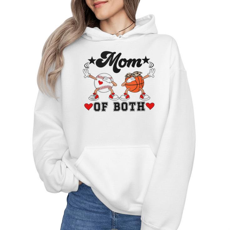 Mom Of Both Basketball Baseball Mom Wmen Hoodie