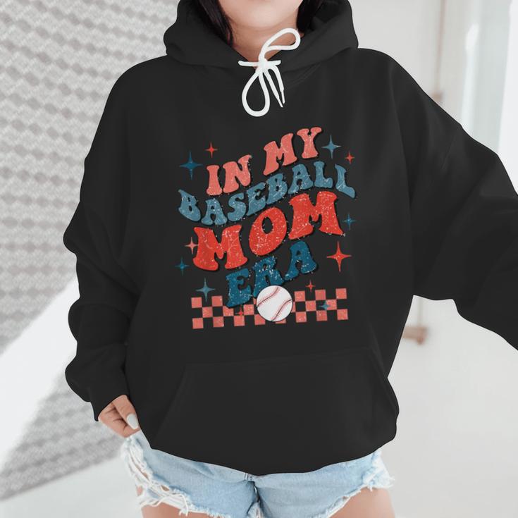 In My Baseball Mom Era Groovy Mom Baseball Mama Mother's Day Wmen Hoodie In My Baseball Mom Era Groovy Mom Baseball Mama Mother's Day Wmen Hoodie