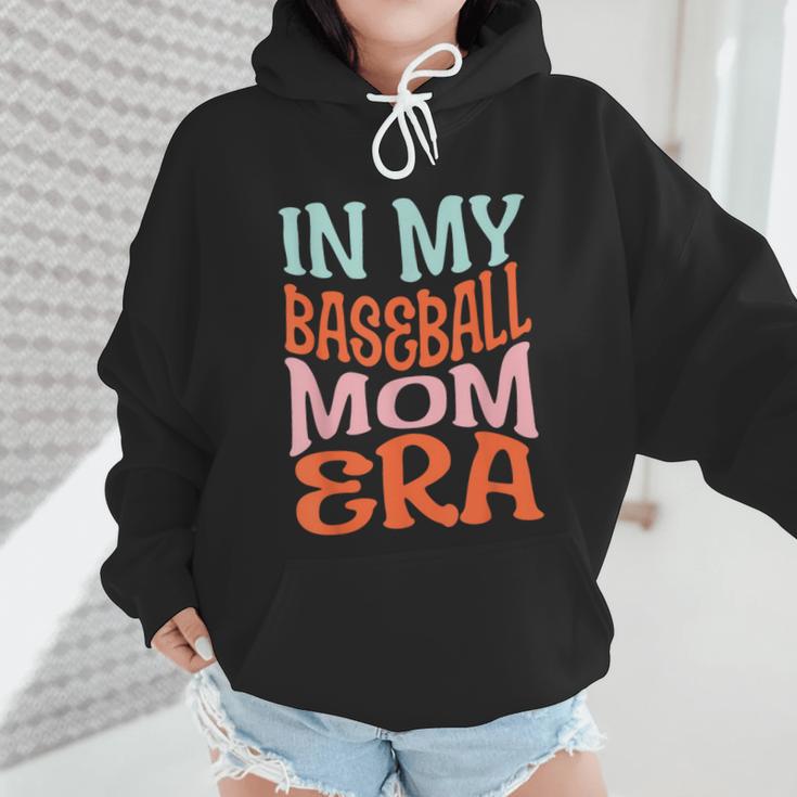 In My Baseball Mom Era Lover Groovy Retro Mother's Day Wmen Hoodie