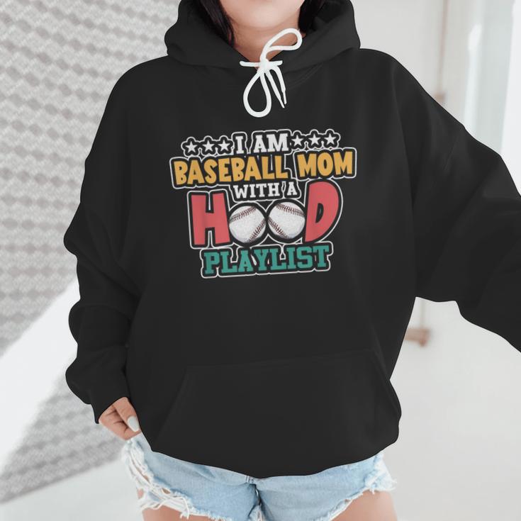 I Am A Baseball Mom With A Hood Playlist Wmen Hoodie I Am A Baseball Mom With A Hood Playlist Wmen Hoodie