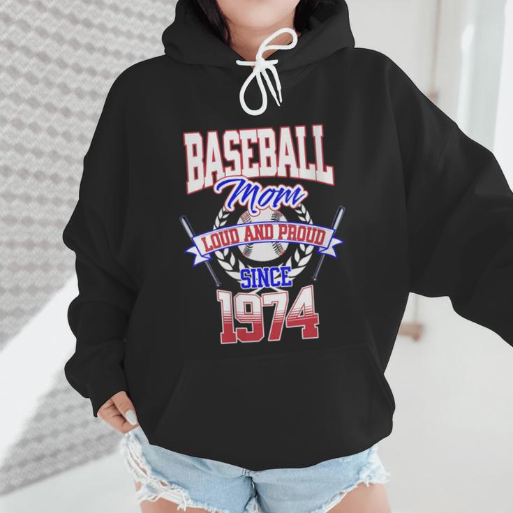 Baseball Mom Loud & Proud Since 1974 Wmen Hoodie Baseball Mom Loud & Proud Since 1974 Wmen Hoodie
