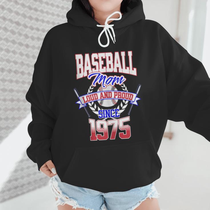Baseball Mom Loud & Proud Since 1975 Wmen Hoodie Baseball Mom Loud & Proud Since 1975 Wmen Hoodie