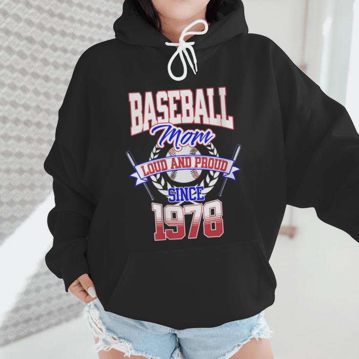 Baseball Mom Loud & Proud Since 1978 Wmen Hoodie