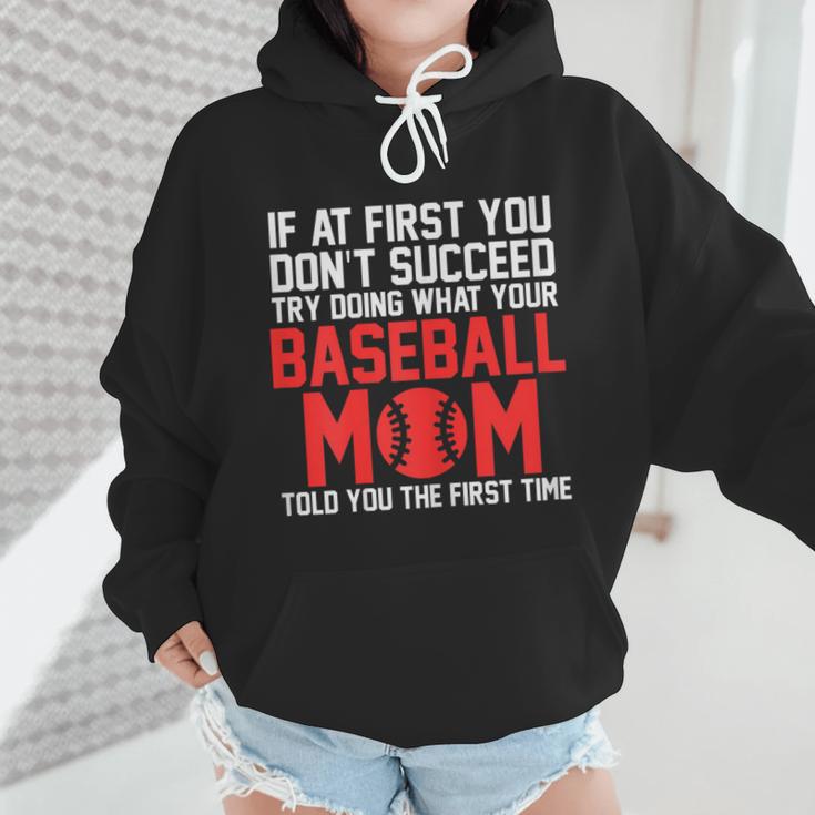 What Your Baseball Mom Told You The First Time Baseball Wmen Hoodie What Your Baseball Mom Told You The First Time Baseball Wmen Hoodie