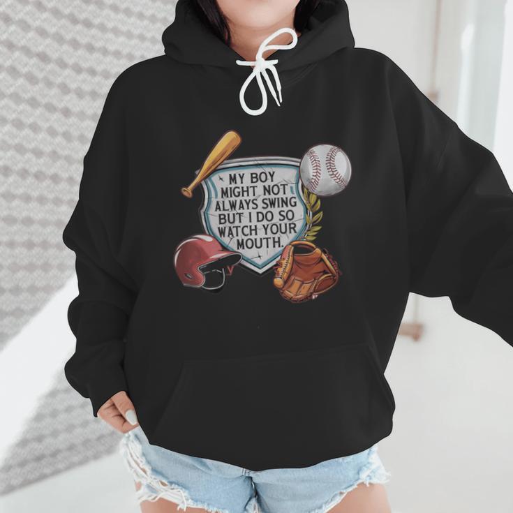 My Boy Might Not Always Swing Baseball Mom Wmen Hoodie