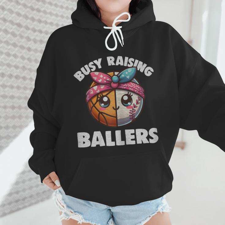 Busy Raising Ballers Basketball Baseball Mom For Women Wmen Hoodie Busy Raising Ballers Basketball Baseball Mom For Women Wmen Hoodie