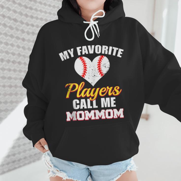 My Favorite Players Call Me MomMom Baseball Mom Mom Wmen Hoodie