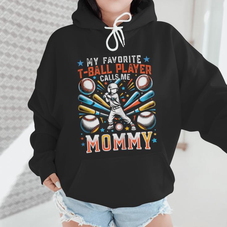 Favorite T-Ball Player Calls Mommy Baseball Mom Wmen Hoodie Favorite T-Ball Player Calls Mommy Baseball Mom Wmen Hoodie