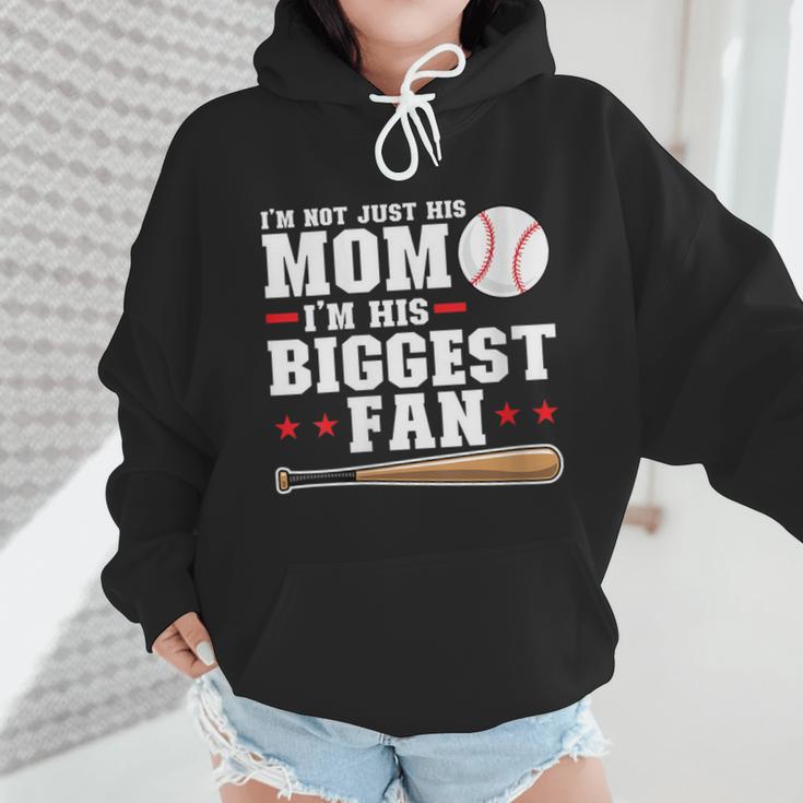 I'm Not Just His Mom I'm His Biggest Fan Baseball Mom Wmen Hoodie