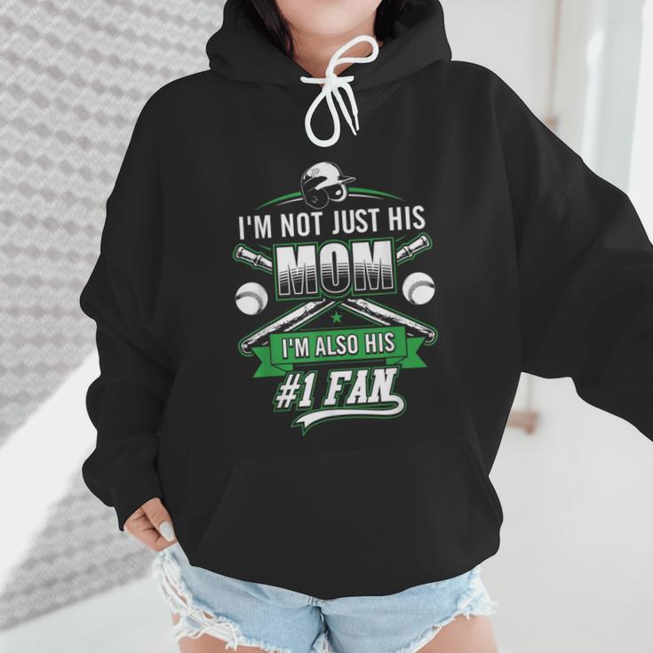 I'm Not Just His Mom I'm His Number 1 Fan Baseball Mommy Wmen Hoodie