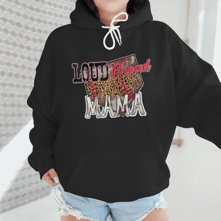 Loud Proud Mama Baseball Mom Wmen Hoodie Loud Proud Mama Baseball Mom Wmen Hoodie