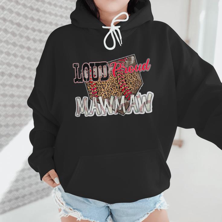 Loud Proud Mawmaw Baseball Mom Mama Wmen Hoodie Loud Proud Mawmaw Baseball Mom Mama Wmen Hoodie