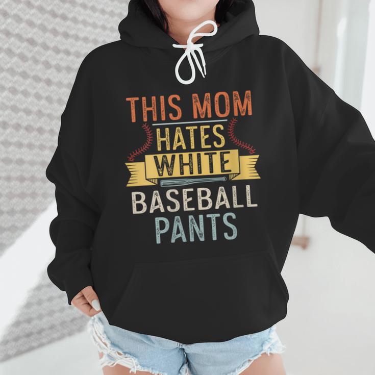 This Mom Hates White Baseball Pants Quote For a Baseball Mom Wmen Hoodie This Mom Hates White Baseball Pants Quote For a Baseball Mom Wmen Hoodie