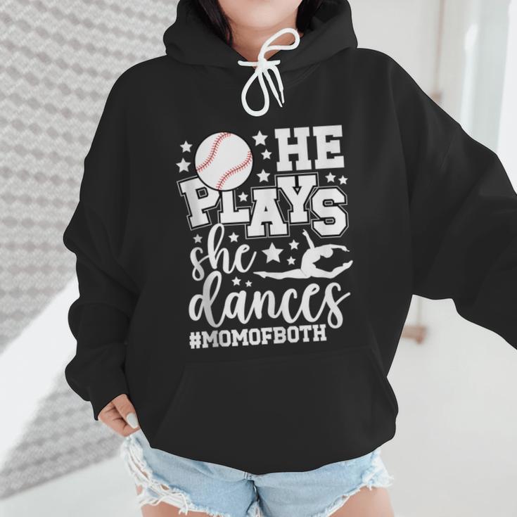 He Plays She Dances Mom Of Both Dancing And Baseball Mom Wmen Hoodie He Plays She Dances Mom Of Both Dancing And Baseball Mom Wmen Hoodie
