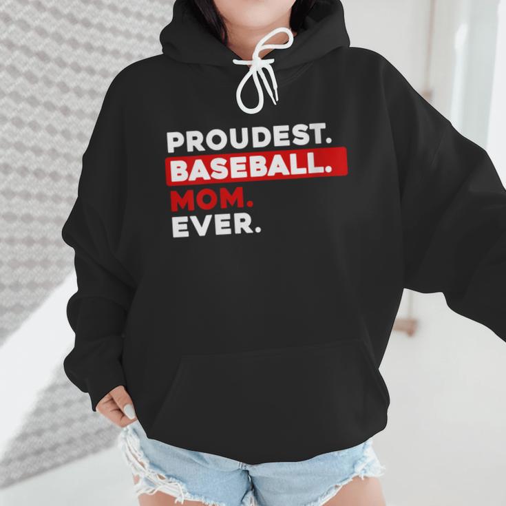Proudest Baseball Mom Ever Wmen Hoodie Proudest Baseball Mom Ever Wmen Hoodie