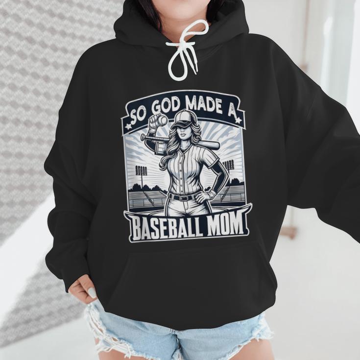 So God Made A Baseball Mom Baseball Player Wmen Hoodie