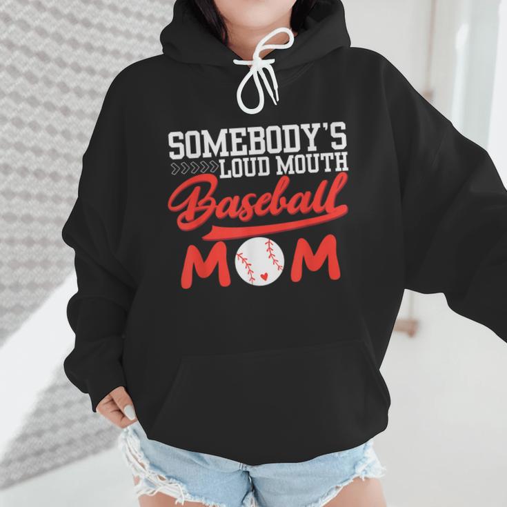 Somebody's Loud Mouth Baseball Mom Mama Wmen Hoodie
