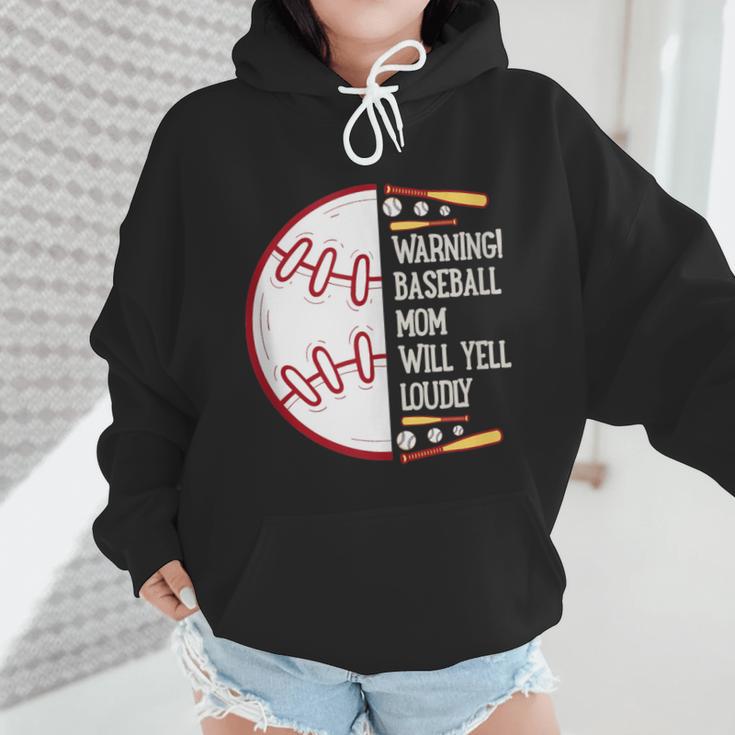 Warning Baseball Mom Will Yell Loudly Wmen Hoodie