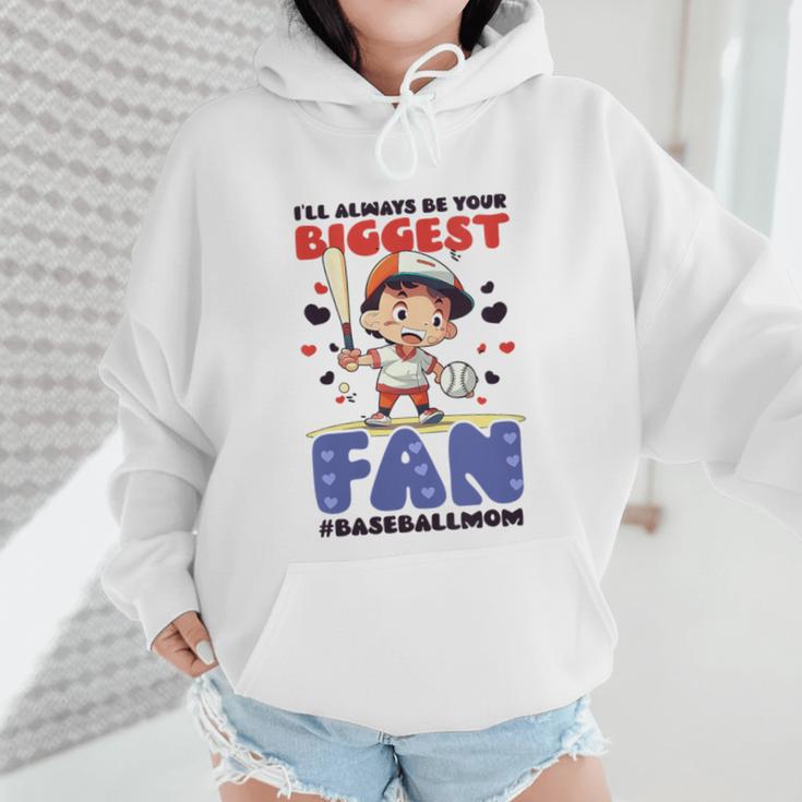 Always Your Biggest Fan Baseball Mom Wmen Hoodie Always Your Biggest Fan Baseball Mom Wmen Hoodie